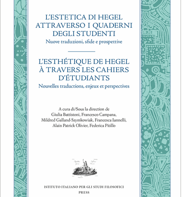 L’estetica di Hegel attraverso i quaderni degli studenti